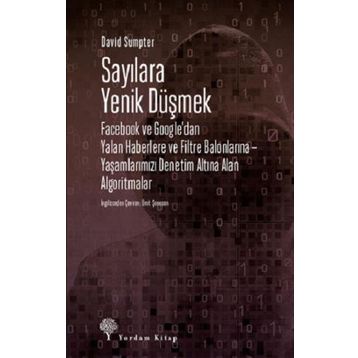 Sayılara Yenik Düşmek - David Sumpter