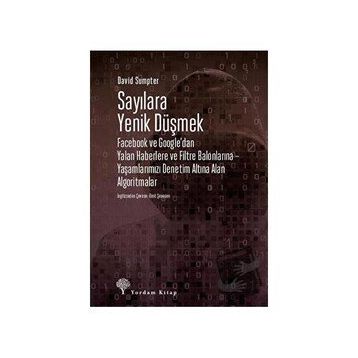 Sayılara Yenik Düşmek - David Sumpter