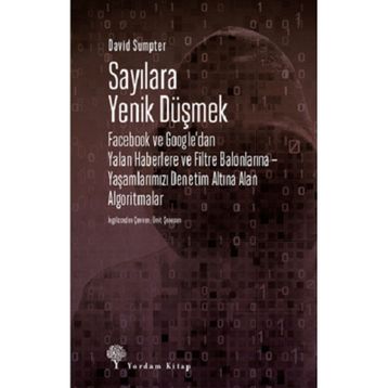 Sayılara Yenik Düşmek - David Sumpter