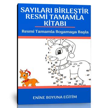 Sayıları Birleştir Resmi Tamamla Kitabı - Enine Boyuna Eğitim