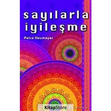 Sayılarla İyileşme - Petra Neumayer