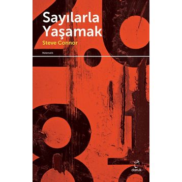 Sayılarla Yaşamak - Steve Connor
