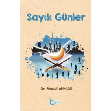 Sayılı Günler - Dr. Mecdi El-Hilali