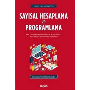 Sayısal Hesaplama ve Programlama - Fahri Vatansever