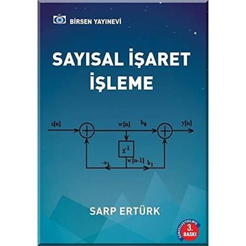 SAYISAL İŞARET İŞLEME - AHMET HAMDI KAYRAN;ENDER EKŞİOĞLU