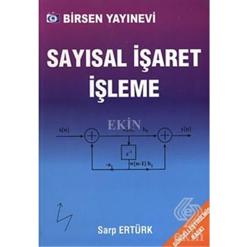 SAYISAL İŞARET İŞLEME - AHMET HAMDI KAYRAN;ENDER EKŞİOĞLU