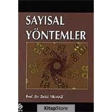 Sayısal Yöntemler - Zekai Yılmaz