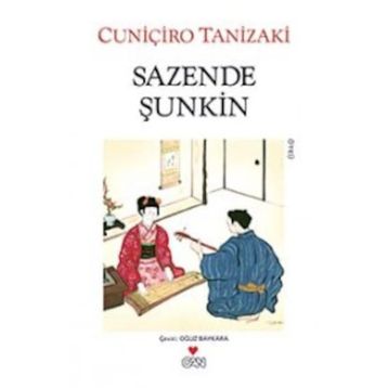 SAZENDE ŞUNKİN - CUNİÇİRO TANIZAKI