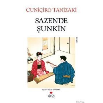 SAZENDE ŞUNKİN - CUNİÇİRO TANIZAKI