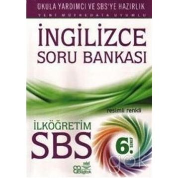 SBS İngilizce Soru Bankası İlköğretim 6. Sınıf - Zeki Kaya Sabriye Uz Sevim İnal Yasemin Yurdaön Kaya