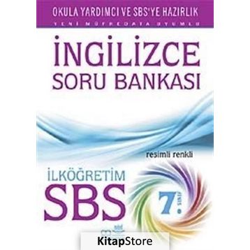 SBS İngilizce Soru Bankası İlköğretim 7. Sınıf - Zeki Kaya Yasemin Yurdaön Kaya Sabriye Uz Sevim İnal