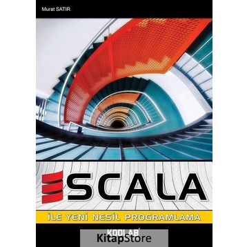 Scala ile Yeni Nesil Programlama - Murat Satır
