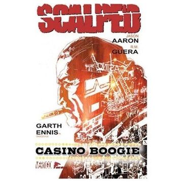 Scalped Cilt - 2 Casino Boogie - Jason Aaron