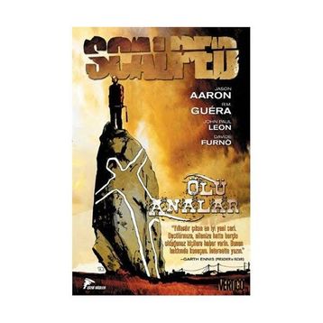 Scalped Cilt - 3 Ölü Analar - Jason Aaron