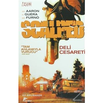 Scalped Cilt 4 - Deli Cesaret - Jason Aaron