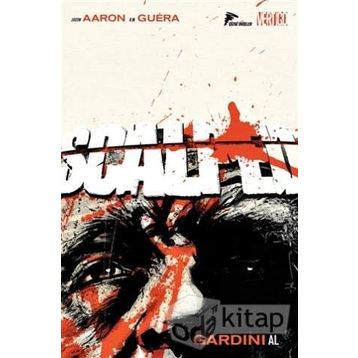 Scalped Cilt 9-Gardını Al - Jason Aaron