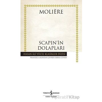 Scapi'nin Dolapları - Moliere - İş Bankası Kültür Yayınları