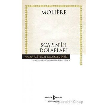 Scapi'nin Dolapları - Moliere - İş Bankası Kültür Yayınları