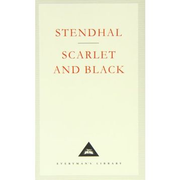 Scarlet And Black - Stendhal