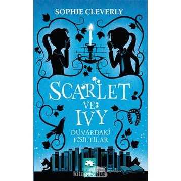 Scarlet ve Ivy Duvardaki Fısıltılar - Sophie Cleverly