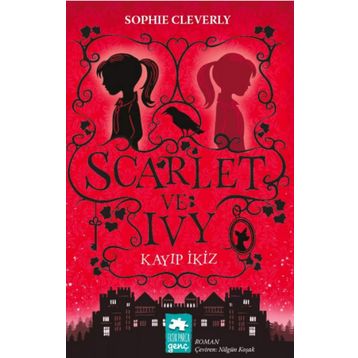 Scarlet ve Ivy Kayıp İkiz - Sophie Cleverly