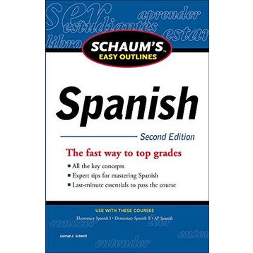 Schaum's Easy Outline of Spanish, Second Edition