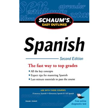 Schaum's Easy Outline of Spanish, Second Edition
