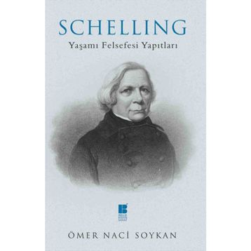 SCHELLING YAŞAMI FELSEFESI YAPITLARI - GENEL