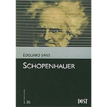 SCHOPENHAUER - EDOUARD SANS