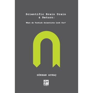 Scientific Brain Drain Return - Gökhan Aykaç