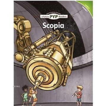 Scopia - PYP Readers Level 4 Volume 7 - Edward Zrudlo