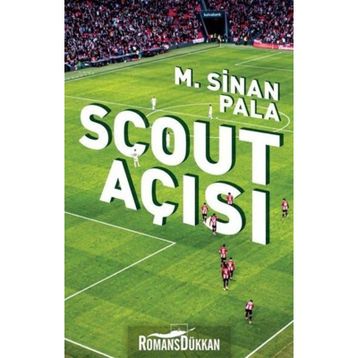 Scout Açısı-M. Sinan Pala