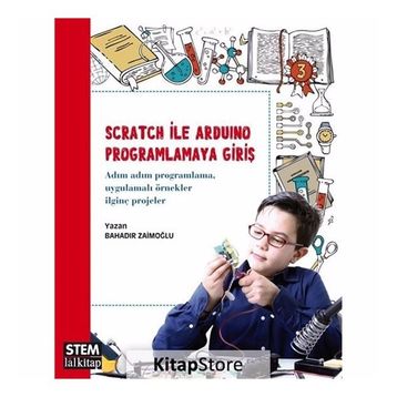 Scratch ile Arduino Programlamaya Giriş - Bahadır Zaimoğlu