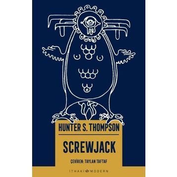 Screwjack - Hunter S. Thompson