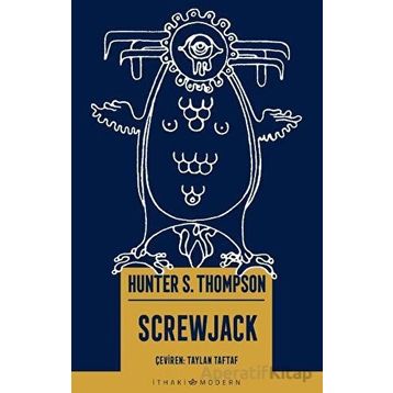 Screwjack - Hunter S. Thompson