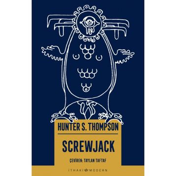 Screwjack - Hunter S. Thompson