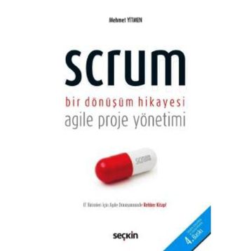 Scrum: Bir Dönüşüm Hikayesi - Mehmet Yitmen
