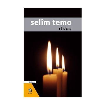 Se Deng - Selim Temo