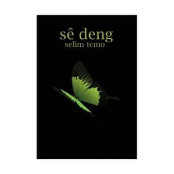 Se Deng - Selim Temo
