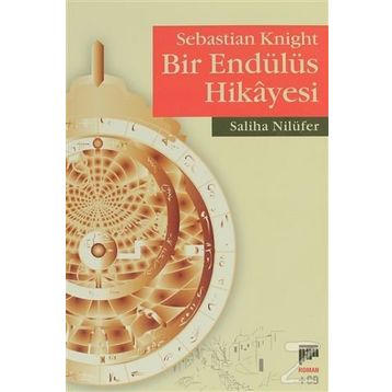 SEBASTIAN KNIGHT BIR ENDÜLÜS HIKAYESI - SALIHA NİLÜFER