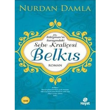 Sebe Kraliçesi Belkıs - Nurdan Damla