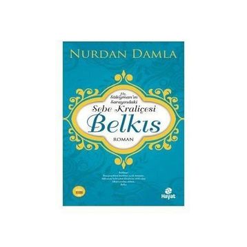 Sebe Kraliçesi Belkıs - Nurdan Damla