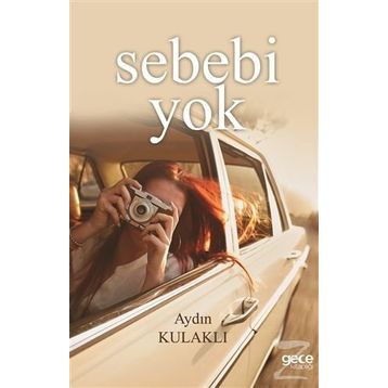 Sebebi Yok - Aydın Kulaklı
