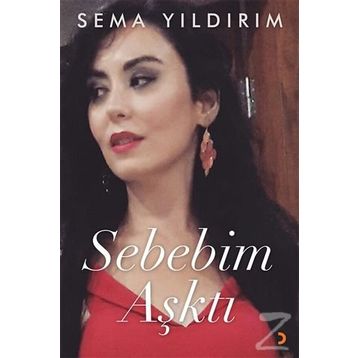 Sebebim Aşktı - Sema Yıldırım