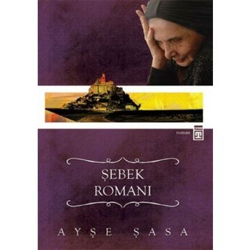 ŞEBEK ROMANI - AYŞE ŞASA