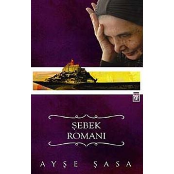 ŞEBEK ROMANI - AYŞE ŞASA