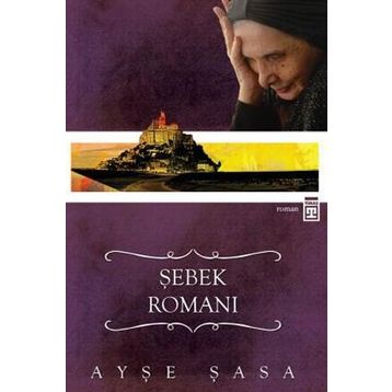 ŞEBEK ROMANI - AYŞE ŞASA