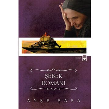 ŞEBEK ROMANI - AYŞE ŞASA