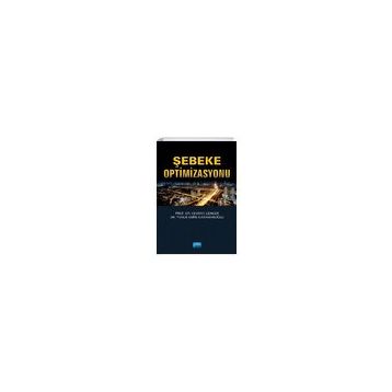 Şebeke Optimizasyonu - Yunus Emre Karamanoğlu
