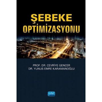 Şebeke Optimizasyonu - Yunus Emre Karamanoğlu